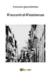 R acconti di r esistenze