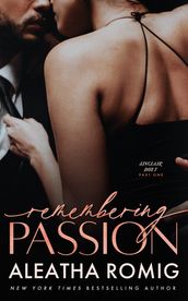 REMEMBERING PASSION