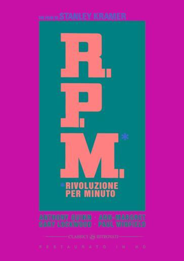 R.P.M. - Rivoluzione Per Minuto (Restaurato In Hd) - Stanley Kramer