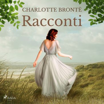 Racconti - Charlotte Bronte