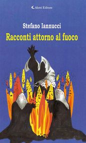 Racconti attorno al fuoco