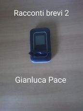 Racconti brevi 2