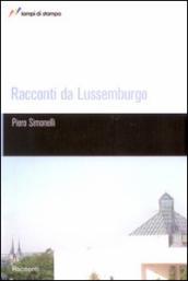 Racconti da Lussemburgo