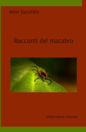 Racconti del macabro. Ediz. integrale