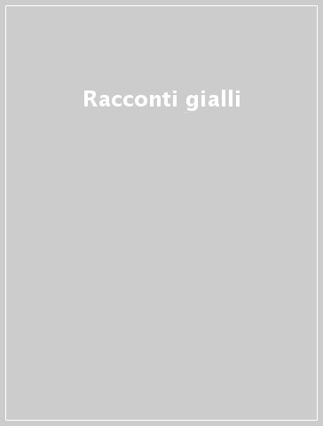 Racconti gialli