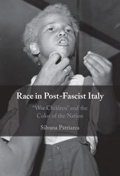 Race in Post-Fascist Italy