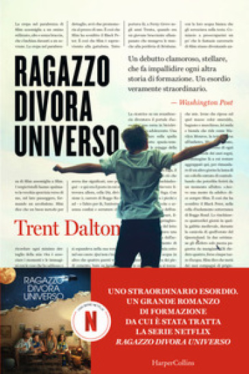 Ragazzo divora universo - Trent Dalton