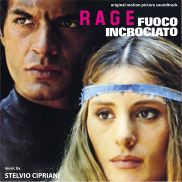 Rage fuoco incrociato - Stelvio Cipriani