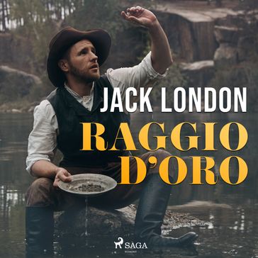 Raggio d'oro - Jack London