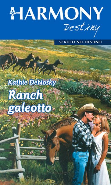 Ranch galeotto - Kathie DeNosky