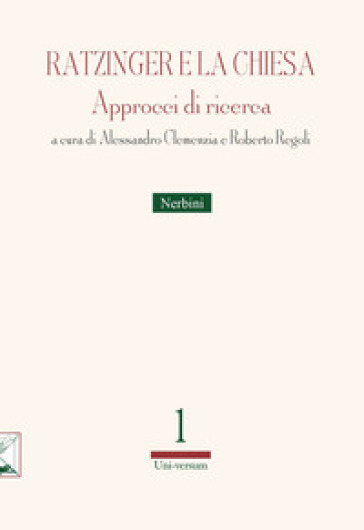 Ratzinger e la Chiesa. Approcci di ricerca