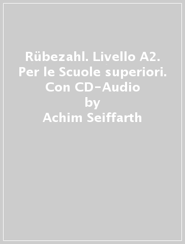 Rübezahl. Livello A2. Per le Scuole superiori. Con CD-Audio - Achim Seiffarth