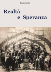 Realtà e speranza