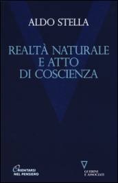 Realtà naturale e atto di coscienza