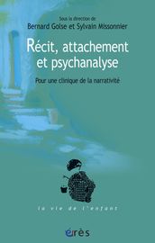 Récit, attachement et psychanalyse