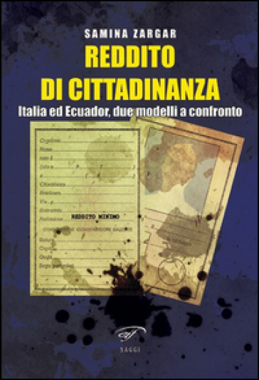 Reddito di cittadinanza. Italia ed Ecuador, due modelli a confronto - Samina Zargar