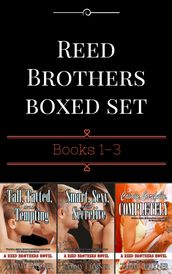 Reed Brothers Boxed Set Books 1-3