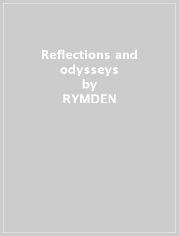 Reflections and odysseys - RYMDEN