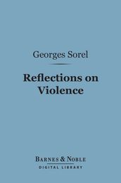 Reflections on Violence (Barnes & Noble Digital Library)