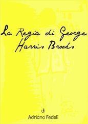 La Regia di George Harris Brooks