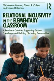 Relational Inclusivity in the Elementary Classroom