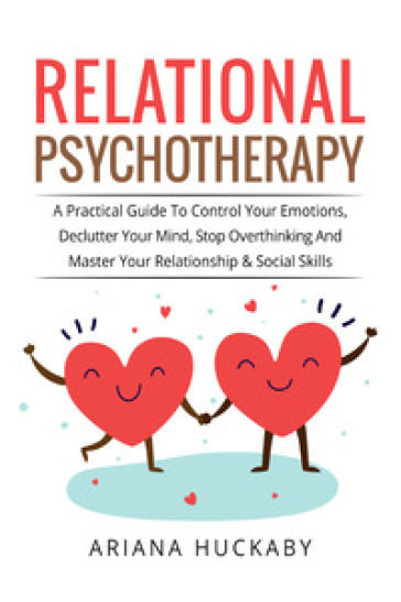 Relational psychotherapy - Ariana Huckaby