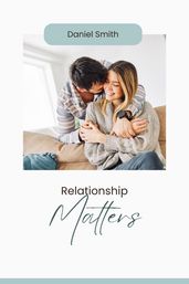 Relationship Matters