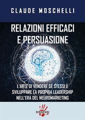 Relazioni efficaci e persuasione