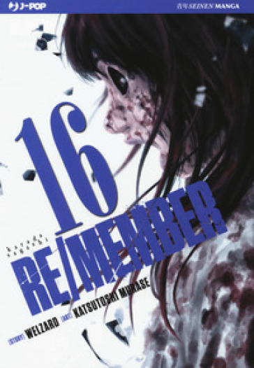 Re/member. Karada Sagashi. Vol. 16 - Welzard - Katsutoshi Murase