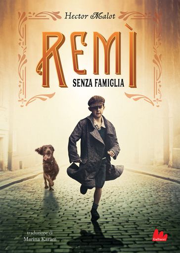 Remì. Senza famiglia - Hector Malot