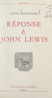 Réponse à John Lewis