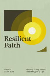 Resilient Faith