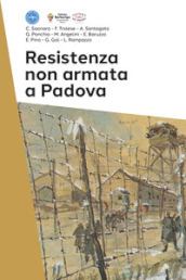 Resistenza non armata a Padova