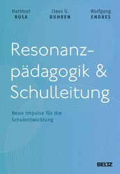 Resonanzpadagogik & Schulleitung