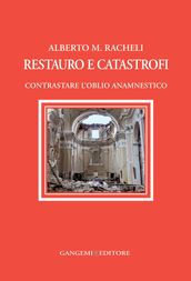 Restauro e catastrofi