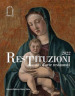 Restituzioni. Tesori d arte restaurati 2022. Ediz. illustrata