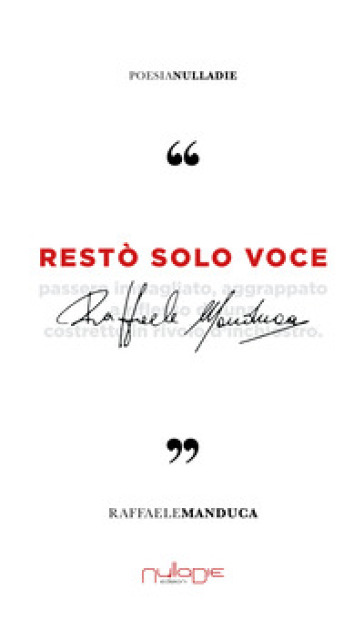 Restò solo voce - Raffaele Manduca