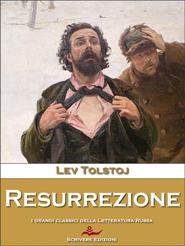 Resurrezione - Lev Nikolaevic Tolstoj