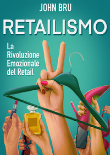 Retailismo - John Bru