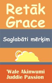 Retk Grace Saglabti mrim