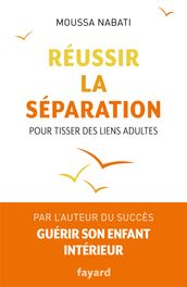 Réussir la séparation