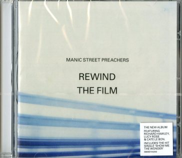 Rewind the film - Manic Street Preache