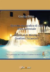 Ricerca etnografica di una festa patronale - Il caso di S. Nicola a Gualtieri Sicaminò