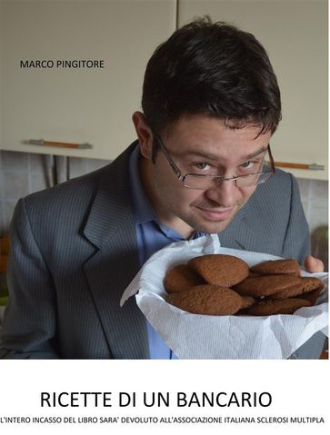 Ricette di un bancario - Marco Pingitore