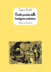 Ricette perdute della tradizione contadina