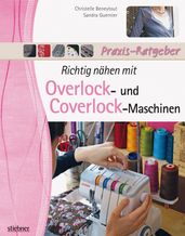 Richtig nahen mit Overlock- und Coverlock-Maschinen