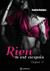 Rien n est acquis - Tome 1