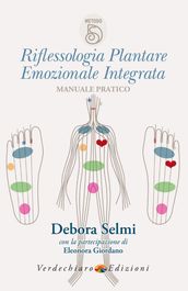 Riflessologia Plantare Emozionale Integrata