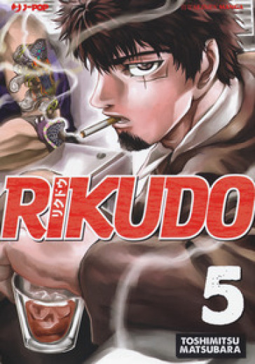 Rikudo. Vol. 5 - Toshimitsu Matsubara