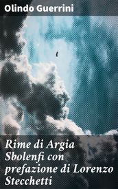 Rime di Argia Sbolenfi con prefazione di Lorenzo Stecchetti